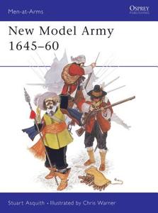 New Model Army, 1645-60 di Stuart Asquith edito da Bloomsbury Publishing PLC