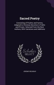Sacred Poetry di Jeremy Belknap edito da Palala Press