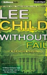 Without Fail di Lee Child edito da Brilliance Audio