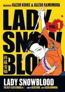 Lady Snowblood di Kazuo Koike edito da Dark Horse Comics,u.s.