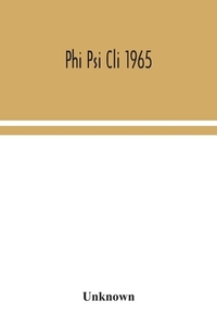 Phi Psi Cli 1965 di Unknown edito da Alpha Editions