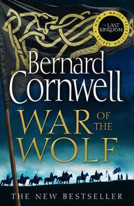 War of the Wolf di Bernard Cornwell edito da HarperCollins Publishers