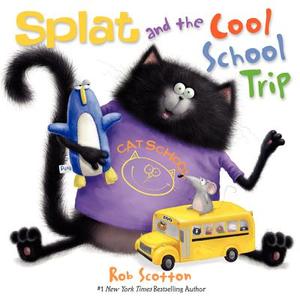 Splat and the Cool School Trip di Rob Scotton edito da HARPERCOLLINS