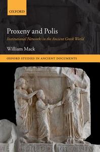Proxeny and Polis di William Mack edito da OUP Oxford