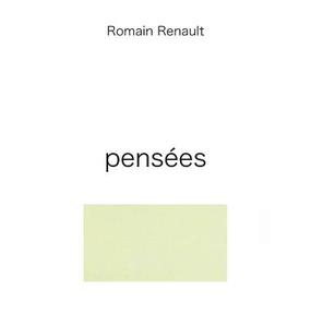 pense´es di Romain Renault edito da The Onslaught Press
