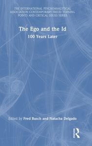 The Ego And The Id edito da Taylor & Francis Ltd