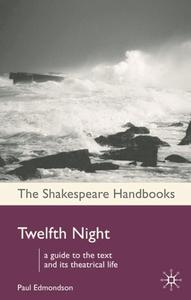 Twelfth Night di Paul Edmondson, W. Shakespeare edito da Macmillan Education UK