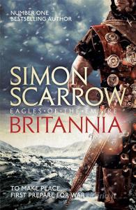 Britannia di Simon Scarrow edito da Headline