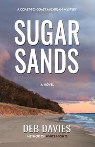 Sugar Sands di Deb Davies edito da BHC PR