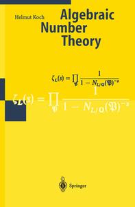 Algebraic Number Theory di H. Koch edito da Springer