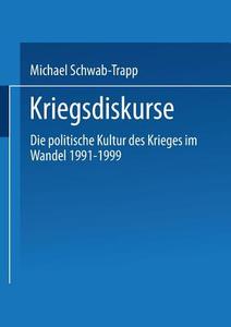 Kriegsdiskurse di Michael Schwab-Trapp edito da VS Verlag für Sozialwissenschaften