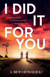 I Did It For You di Amy Engel edito da HarperCollins Publishers