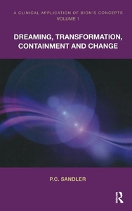 A Clinical Application of Bion's Concepts di P.C. Sandler edito da Taylor & Francis Ltd