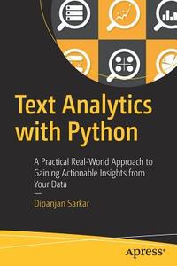 Text Analytics With Python di Dipanjan Sarkar edito da Apress