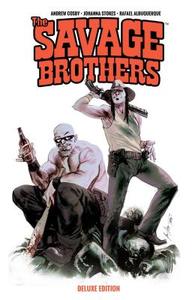 Savage Brothers di Andrew Cosby, Johanna Stokes, Rafael Albuquerque edito da Boom! Studios