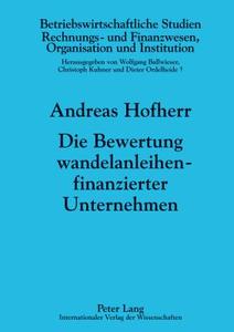 Die Bewertung wandelanleihenfinanzierter Unternehmen di Andreas Hofherr edito da Lang, Peter GmbH