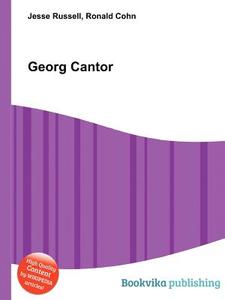Georg Cantor di Jesse Russell, Ronald Cohn edito da Book On Demand Ltd.
