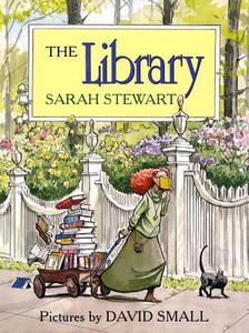 The Library di Sarah Stewart edito da FARRAR STRAUSS & GIROUX