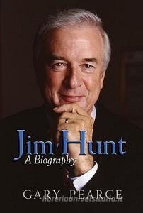Jim Hunt: A Biography di Gary Pearce edito da JOHN F BLAIR PUBL