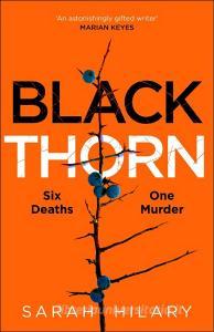 Black Thorn di Sarah Hilary edito da Pan Macmillan