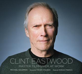 Clint Eastwood di Michael Goldman edito da Abrams