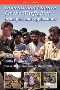 Operational Culture for the Warfighter di Barak A. Salmoni, Paula A. Holmes-Eber edito da MilitaryBookshop.co.uk