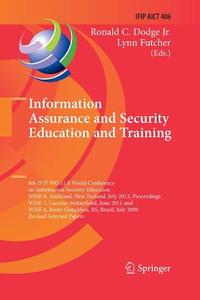 Information Assurance and Security Education and Training edito da Springer Berlin Heidelberg
