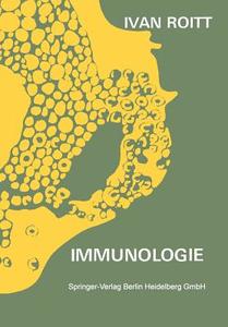 Leitfaden Der Immunologie di Ivan Roitt edito da Steinkopff Darmstadt