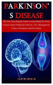 Parkinson's Disease di Obama Clinton Obama edito da Independently Published