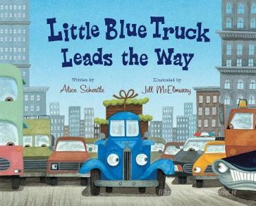 Little Blue Truck Leads the Way di Schertle Alice Schertle edito da HMH Books