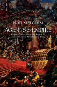 Agents Of Empire di Noel Malcolm edito da Penguin Books Ltd