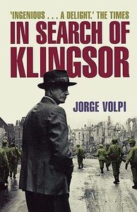In Search of Klingsor di Jorge Volpi edito da HarperCollins Publishers