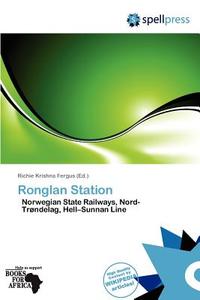 Ronglan Station edito da Spellpress