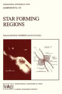 Star Forming Regions edito da Springer Netherlands