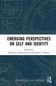 Emerging Perspectives on Self and Identity edito da Taylor & Francis Ltd