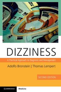 Dizziness With Downloadable Video di Adolfo Bronstein, Thomas Lempert edito da Cambridge University Press