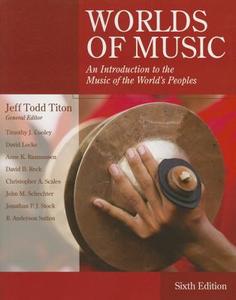 Worlds of Music di Jeff Todd Titon edito da SCHIRMER G BOOKS INC