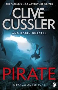 Pirate di Clive Cussler, Robin Burcell edito da Penguin Books Ltd