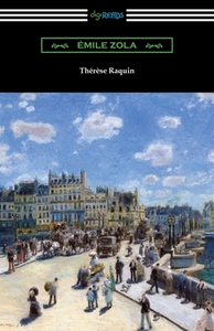 Therese Raquin di Emile Zola edito da Digireads.com