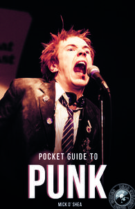 Dead Straight Pocket Guide to Punk di Mick O'Shea edito da RED PLANET