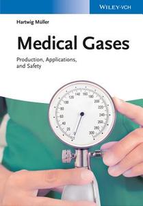 Medical Gases di Hartwig Müller edito da Wiley VCH Verlag GmbH