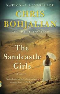 The Sandcastle Girls di Chris Bohjalian edito da VINTAGE