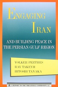 Engaging Iran di Volker Perthes edito da Brookings Institution Press
