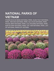 National Parks Of Vietnam: Phong Nha-ke di Books Llc edito da Books LLC, Wiki Series