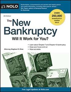 The New Bankruptcy: Will It Work for You? di Stephen Elias edito da NOLO