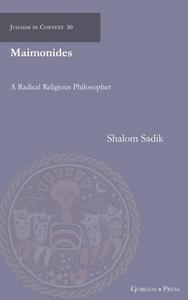 Maimonides di Shalom Sadik edito da Gorgias Press