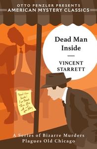 Dead Man Inside di Vincent Starrett edito da AMER MYSTERY CLASSICS