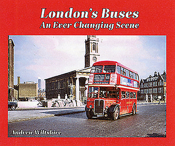 London'S Buses di Andrew Wiltshire edito da Bernard McCall