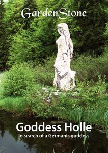 Goddess Holle di Gardenstone edito da Books On Demand