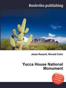 Yucca House National Monument edito da Book On Demand Ltd.